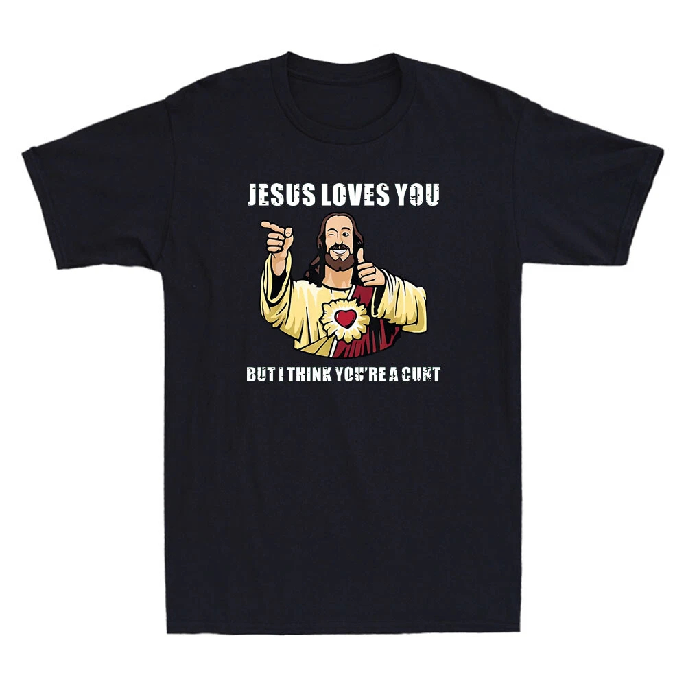 Jesus Loves You I Think You're - Street Style Fashion Quotes recension och pris